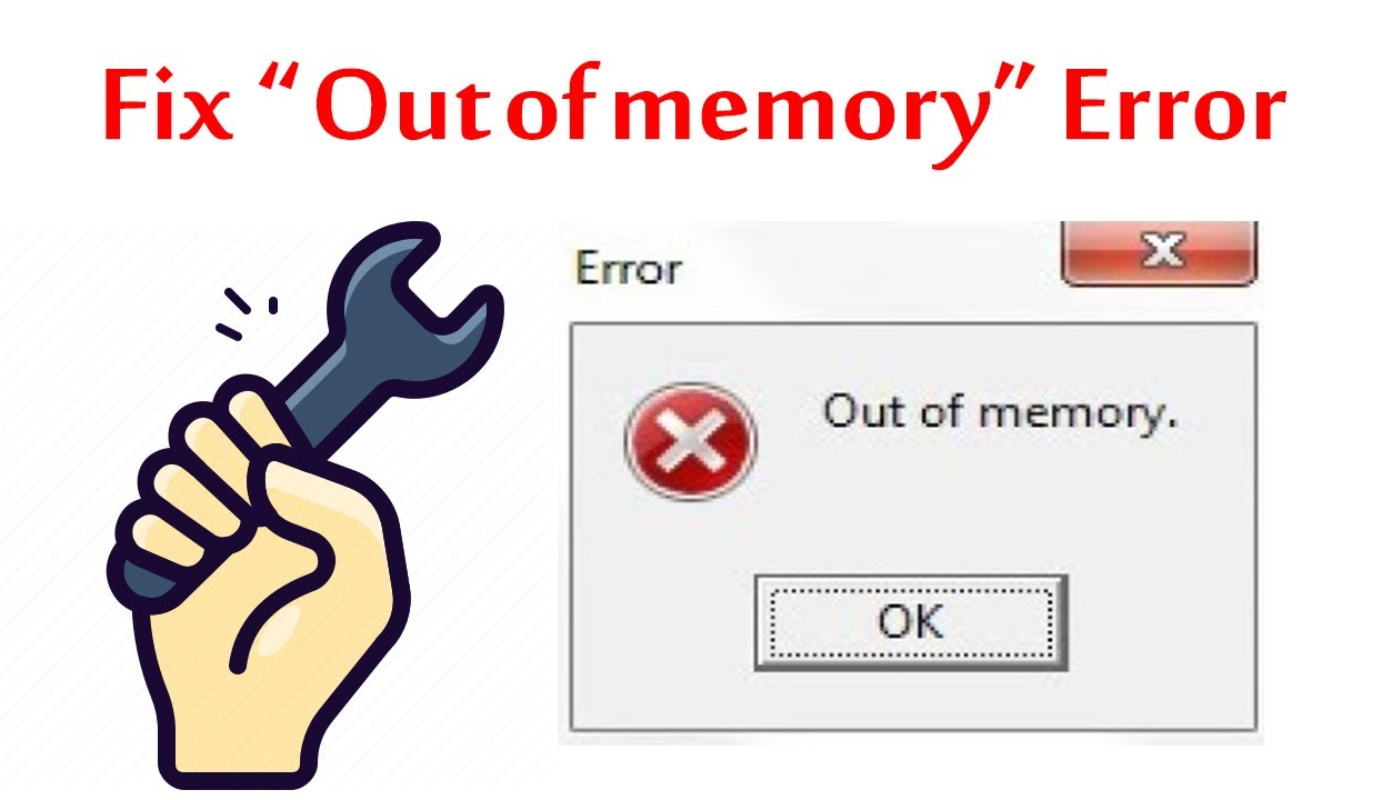 Ran out of memory